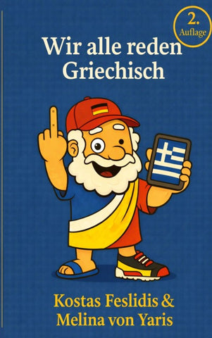 Wir alle reden Griechisch