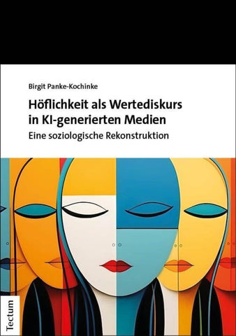 Höflichkeit als Wertediskurs in KI-generierten Medien