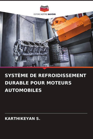 SYSTÈME DE REFROIDISSEMENT DURABLE POUR MOTEURS AUTOMOBILES