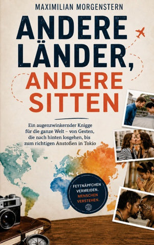 Andere Länder, andere Sitten