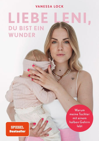Liebe Leni, du bist ein Wunder