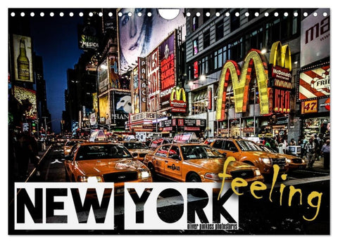 New York feeling (Wandkalender 2026 DIN A4 quer), CALVENDO Monatskalender