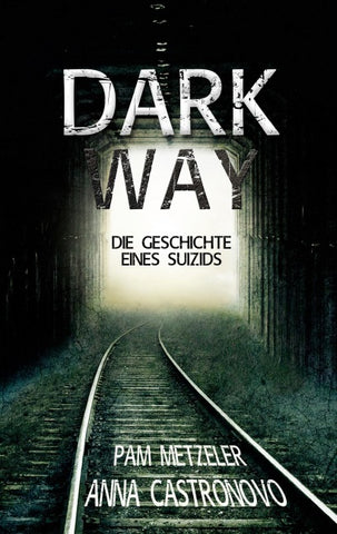 Dark Way