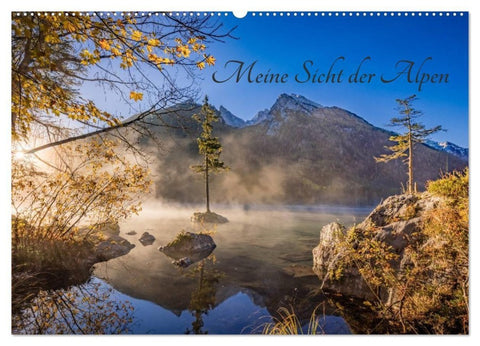 Meine Sicht der Alpen (Wandkalender 2027 DIN A2 quer), CALVENDO Monatskalender