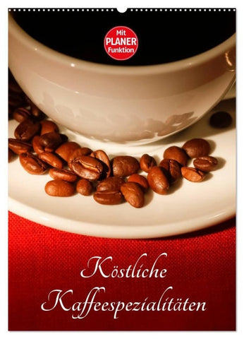 Köstliche Kaffeespezialitäten (Wandkalender 2027 DIN A2 hoch), CALVENDO Monatskalender