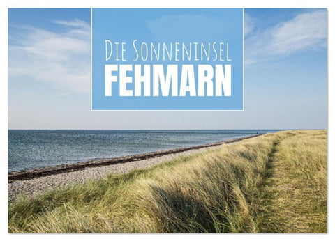 Die Sonneninsel Fehmarn (Wandkalender 2026 DIN A2 quer), CALVENDO Monatskalender