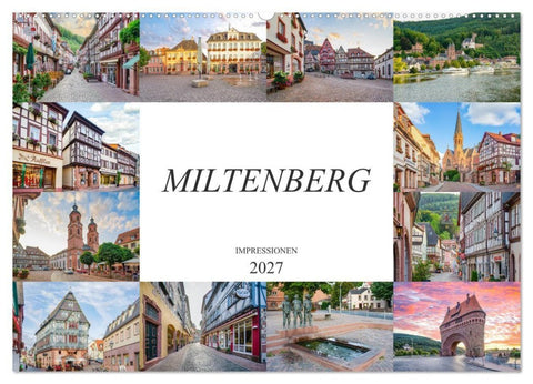 Miltenberg Impressionen (Wandkalender 2027 DIN A2 quer), CALVENDO Monatskalender