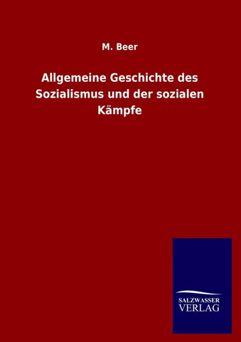 Allgemeine Geschichte des Sozialismus und der sozialen Kämpfe