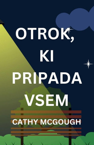 OTROK, KI PRIPADA VSEM SLOVENIAN EDITION