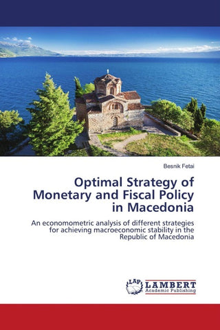 Optimal Strategy of Monetary and Fiscal Policy in Macedonia