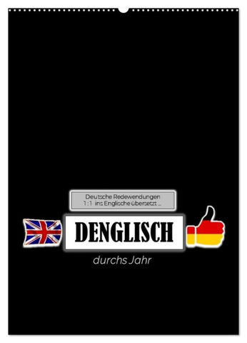 DENGLISCH durchs Jahr (Wandkalender 2026 DIN A2 hoch), CALVENDO Monatskalender