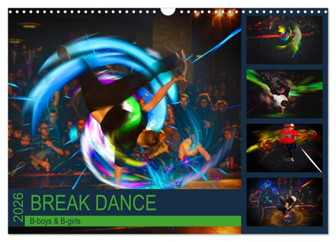 Break Dance B-boys & B-girls (Wandkalender 2026 DIN A3 quer), CALVENDO Monatskalender