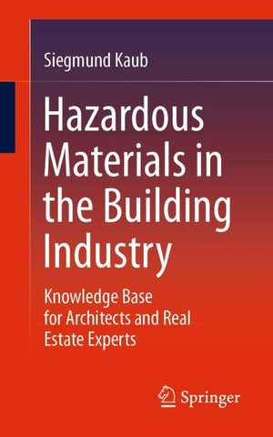 Hazardous materials in the building industry