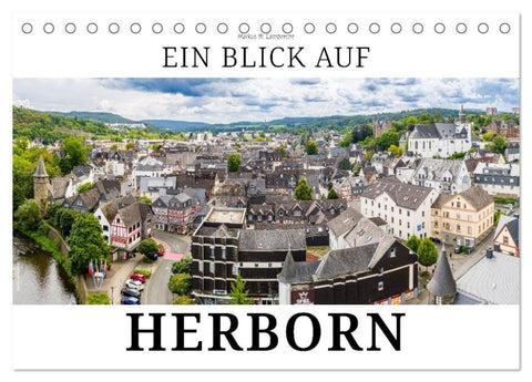 Ein Blick auf Herborn (Tischkalender 2027 DIN A5 quer), CALVENDO Monatskalender