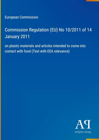 Commission Regulation (EU) No 10/2011 of 14 January 2011