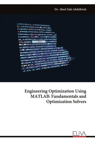 Engineering Optimization Using  MATLAB
