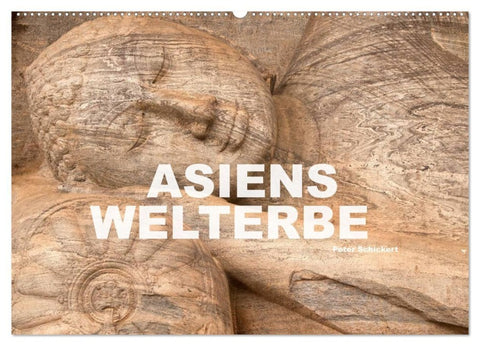 Asiens Welterbe (Wandkalender 2027 DIN A2 quer), CALVENDO Monatskalender