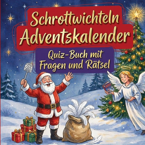 Schrottwichteln-Adventskalender: Quiz-Buch mit Fragen und Rätsel