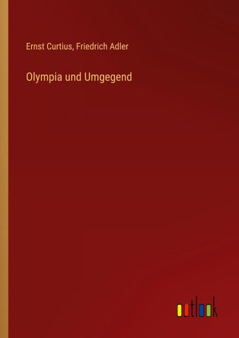 Olympia und Umgegend
