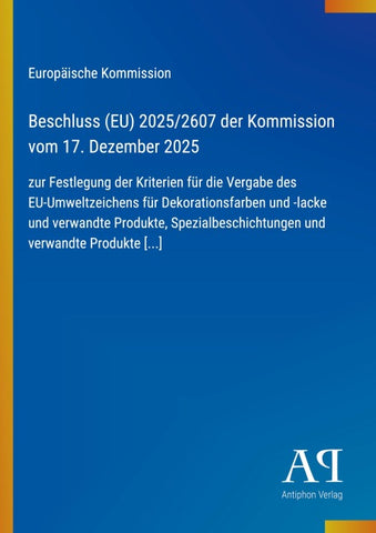 Beschluss (EU) 2025/2607 der Kommission vom 17. Dezember 2025