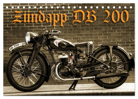 Zündapp DB 200 (Tischkalender 2026 DIN A5 quer), CALVENDO Monatskalender