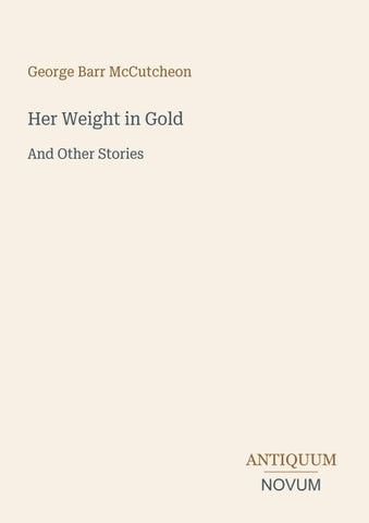 Her Weight in Gold