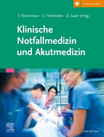 Klinische Notfallmedizin und Akutmedizin