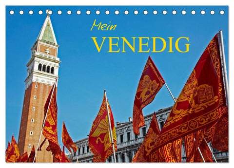 Mein VENEDIG (Tischkalender 2027 DIN A5 quer), CALVENDO Monatskalender
