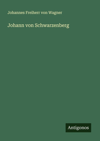 Johann von Schwarzenberg