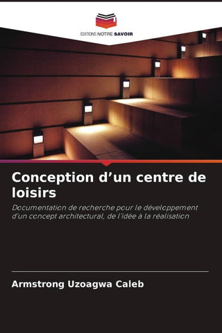 Conception d'un centre de loisirs