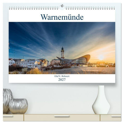 Warnemünde by Olaf Rehmert (hochwertiger Premium Wandkalender 2027 DIN A2 quer), Kunstdruck in Hochglanz