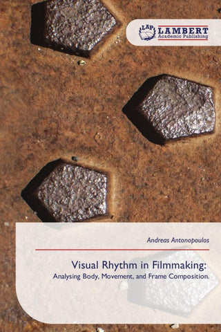 Visual Rhythm in Filmmaking: