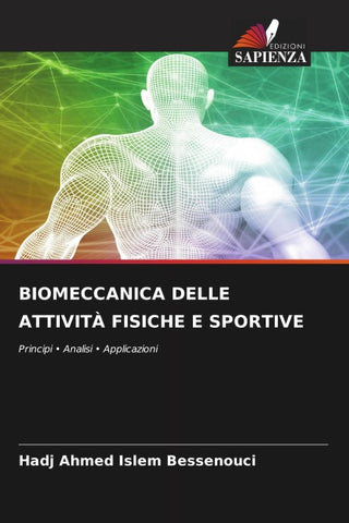 BIOMECCANICA DELLE ATTIVITÀ FISICHE E SPORTIVE