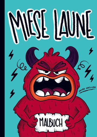 Das Miese Laune-Malbuch