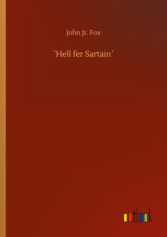 ´Hell fer Sartain´