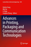 Advances in Printing, Packaging and Communication Technologies