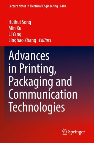Advances in Printing, Packaging and Communication Technologies