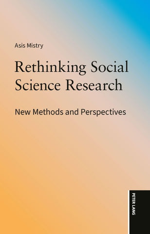 Rethinking Social Science Research