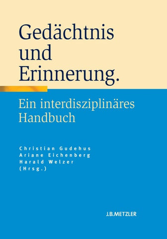 Gedächtnis und Erinnerung