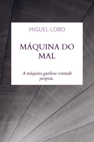 Máquina do Mal