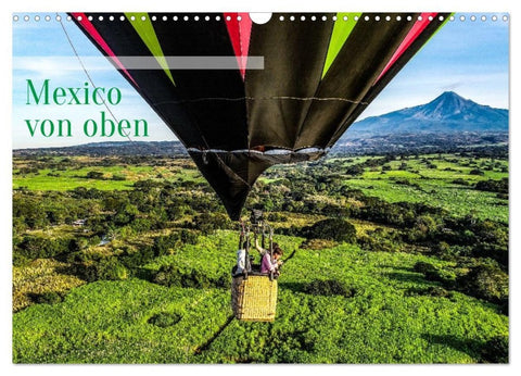 Mexico von oben (Wandkalender 2027 DIN A3 quer), CALVENDO Monatskalender