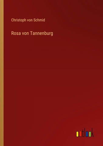 Rosa von Tannenburg