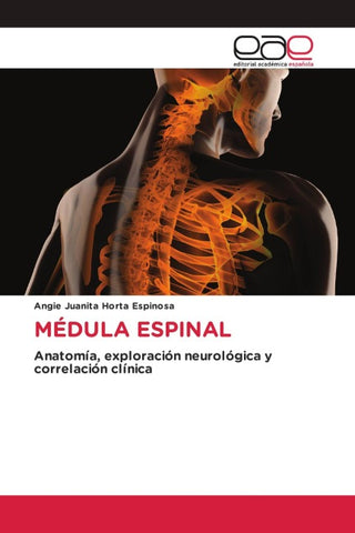 MÉDULA ESPINAL