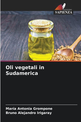 Oli vegetali in Sudamerica