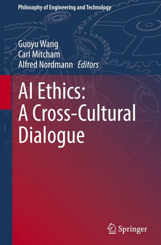 AI Ethics: A Cross-Cultural Dialogue