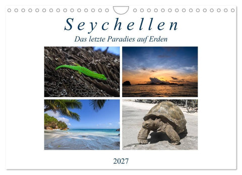 Seychellen - Das letzte Paradies auf Erden (Wandkalender 2027 DIN A4 quer), CALVENDO Monatskalender
