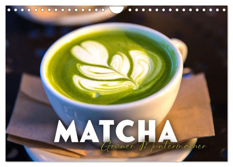 Matcha - Grüner Muntermacher (Wandkalender 2027 DIN A4 quer), CALVENDO Monatskalender
