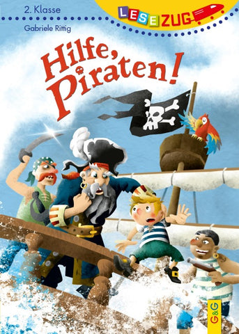 LESEZUG/2. Klasse: Hilfe, Piraten!