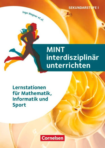 MINT interdisziplinär unterrichten