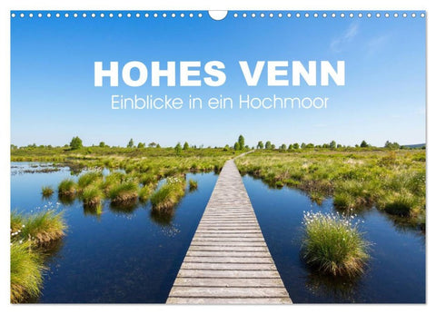 HOHES VENN - Einblicke in ein Hochmoor (Wandkalender 2026 DIN A3 quer), CALVENDO Monatskalender